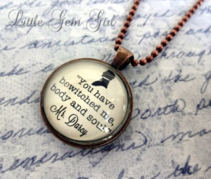 Jane Austen Mr Darcy Quote - You Have Bewitched Me - Book Quote Copper ...