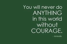Inspirational Quotes On Strength Courage Quotes