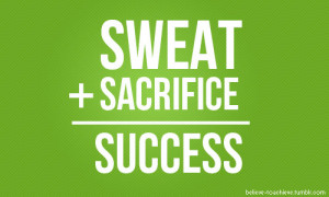 wekosh-sacrifice-quote-sweat-plus-sacrifice-equals-success