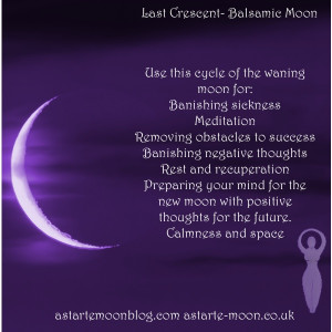 Waning Cresent balsamic moon. Activities for restoration and re ...