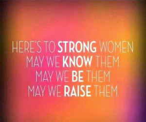 Feel free to share, if you think some Strong Women Quotes (Quotes ...