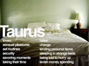 taurus quotes and sayings | Quotes, sayings and funnies / taurus