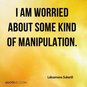 Laksamana Sukardi - I am worried about some kind of manipulation.