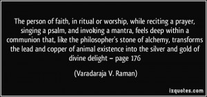 The person of faith, in ritual or worship, while reciting a prayer ...
