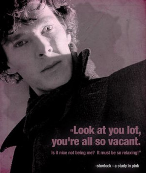 sherlock quote study in pink