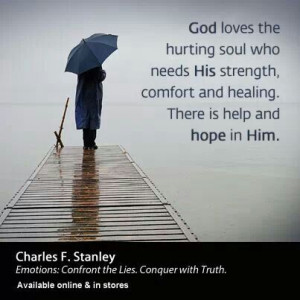 God loves the hurting soul