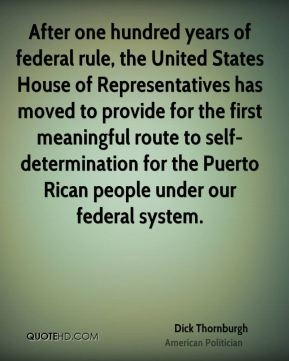 ... self-determination for the Puerto Rican people under our federal