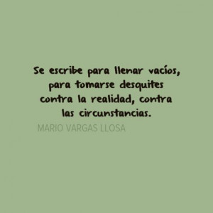 ... vargas llosa realidad more love quotations thinking de vargas phrases