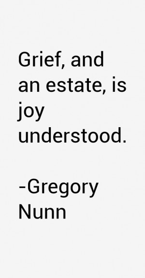Gregory Nunn Quotes & Sayings