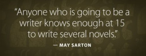 ... you'll be even better than you were yesterday! (May Sarton Quote