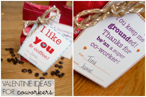 ... the Love #11: I like you and coffee! {valentine ideas for coworkers