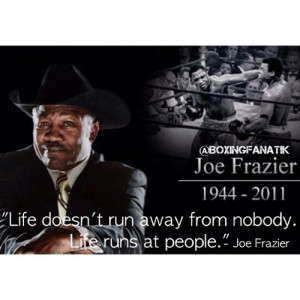 motivational / #boxing quote of the day: Joe Frazier (Taken with ...