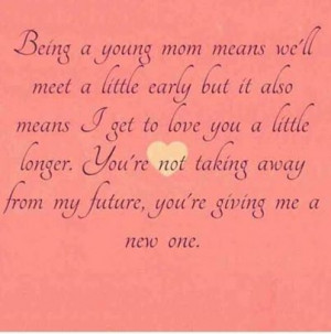 young mom quotes quotes about being a young mom 03 on being young ...