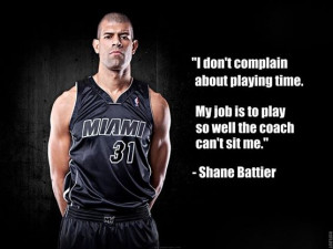 complain about playing time my job is to play so well the coach can ...