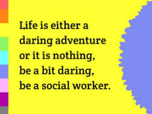 Six quotes to stir your passion for social work