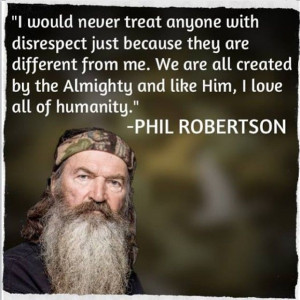 definitely support Phil Robertson!