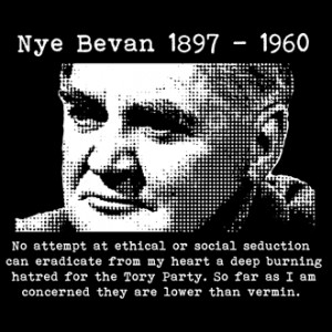 Nye Bevan – Tories Lower Than Vermin T-Shirt