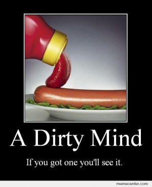 Dirty Mind