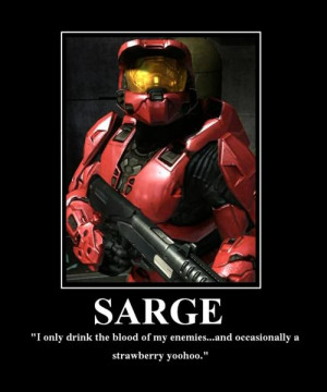 Sarge Quotes Red Vs Blue http://fyeahredvsblue.tumblr.com/post ...