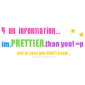 Girly Quotes, Cute Quotes, Myspace Girly Quotes