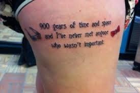 Great Doctor Who quote to get tattooed