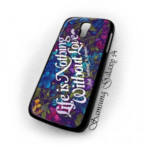 Life_quotes_about_love_typograph_samsung_galaxy_s4_i9500_case_632c2550