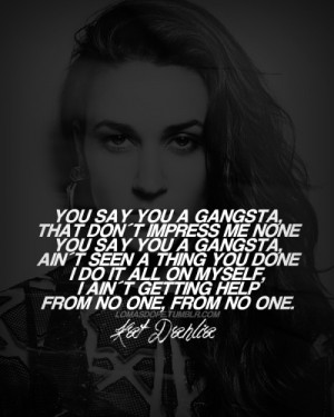 kat dahlia quotes gangsta girl quotes tumblr gang girl quote