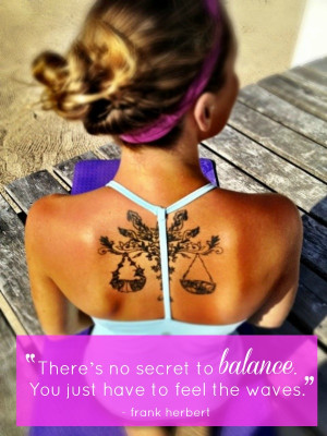 ... to #balance #quote #tattoo #tan #summer #photo #beautiful #beach