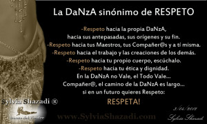 Respeto hacia la propia DaNzA, hacia sus antepasadas, sus orígenes y ...