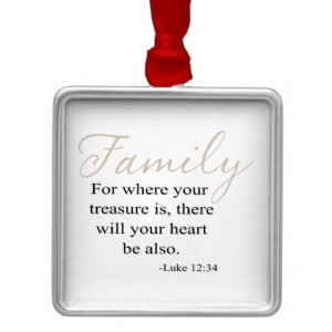 For Where Your Treasure Is Family Quote Christmas Ornaments