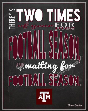 ... football season, or a gift for that Texas A&M football fan you know