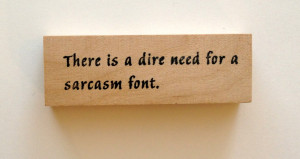 Sarcastic Vintage Sayings Font - funny sarcastic