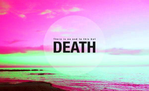 Quotes,Funny Life and Death Quotes,Life Death Quotes and Sayings, Life ...