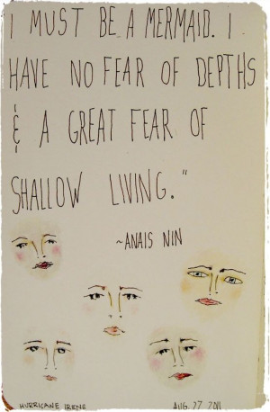 windwrinkle: foxontherun: (via Soul Good / Anais Nin) o FANTASTIC