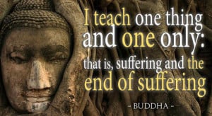 Suffering And The End Gautama Buddha Picture Quotes Quoteswave