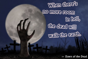 40 Most Famous Zombie Quotes Ever