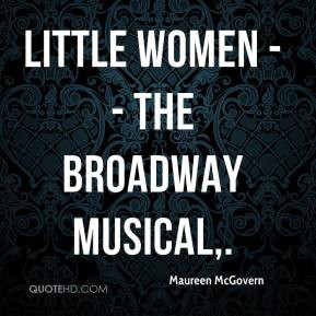 maureen-mcgovern-quote-little-women-the-broadway-musical.jpg