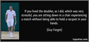 More Guy Forget Quotes