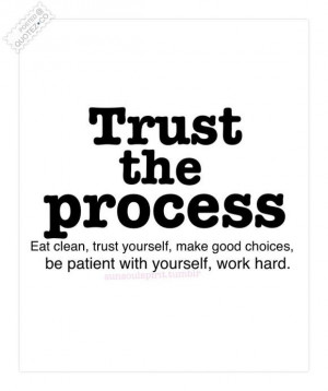 Trust The Process Quote