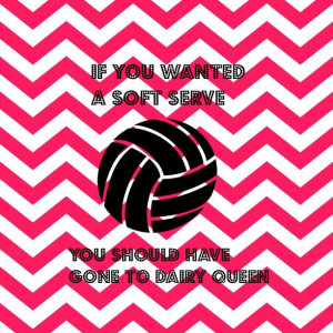 Sweets Quotes, Volleyballl Basketball, Sweet Quotes, Volleyball Quote ...