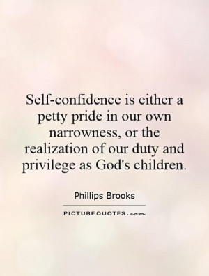 Confidence Quotes Phillips Brooks Quotes