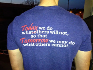 ... not sure it is true. We do what others will not because it feels good