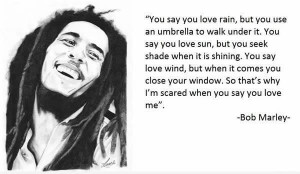 bob marley bob marley quote bob marley quotes about women bob marley ...