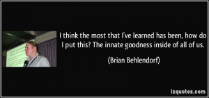 Brian Behlendorf Quotes