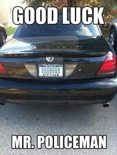 ... pictures goodluck good luck licen plates funnies friday funnies stuff