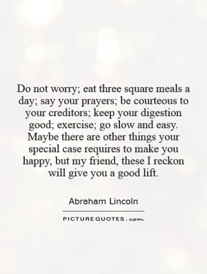 Abraham Lincoln Quotes Advice Quotes