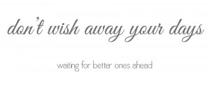 Quotes On Waiting Wishing & waiting