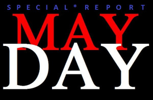 Mayday Distress Call Mayday