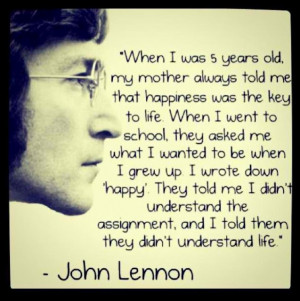 John Lennon happiness quote happy key to life