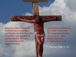 Buy 'Jesus Christ Crucifixion Redeemer Psalm 103: 1 - 4 Bible verse ...
